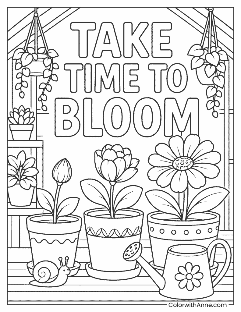 Take Time to Bloom Coloring Page
