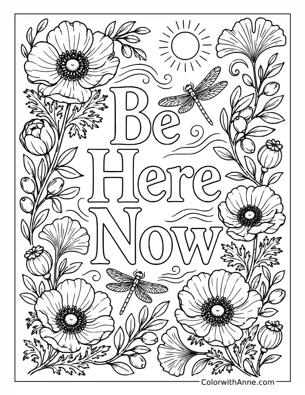 Be Here Now Floral Affirmation coloring page