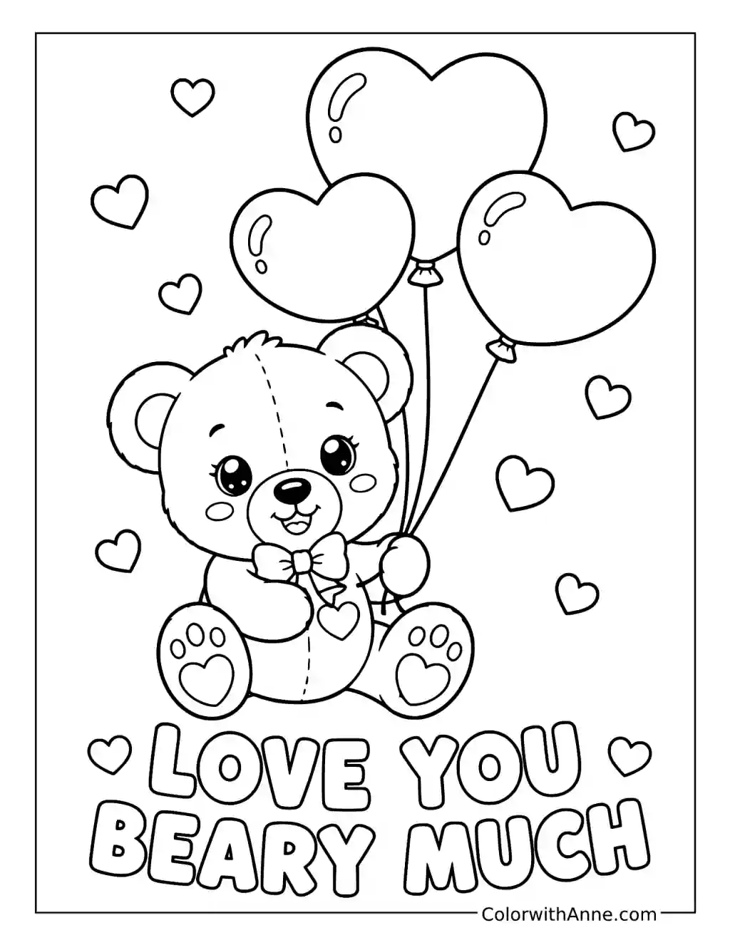 Love You Beary Much with a Teddy Bear and Balloons coloring page